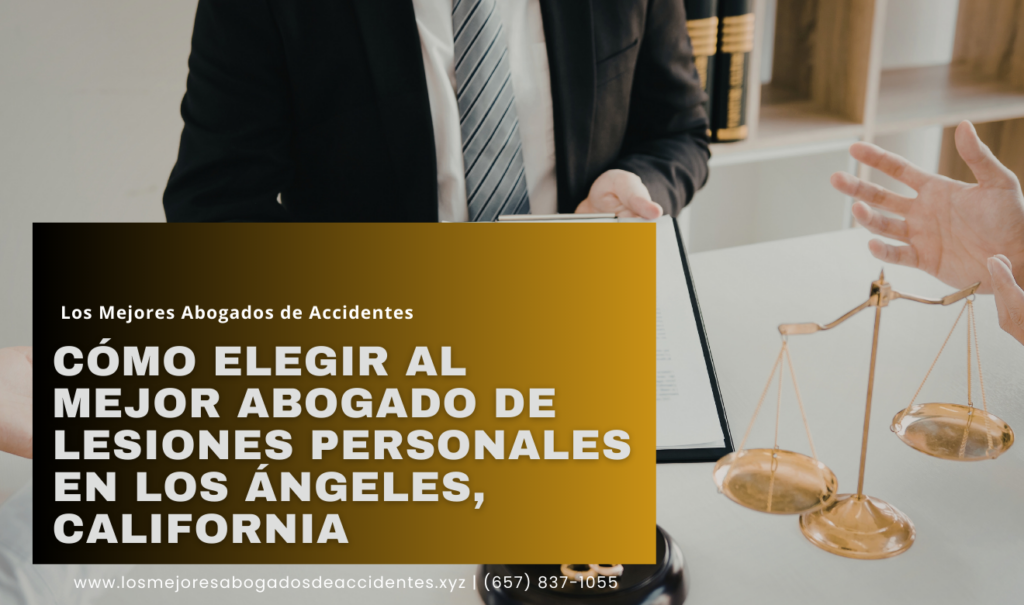 cómo elegir abogado de lesiones personales