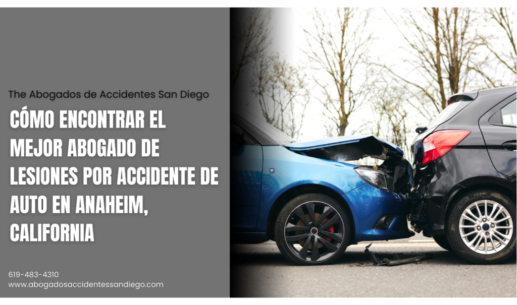 abogado lesiones accidente de auto Anaheim