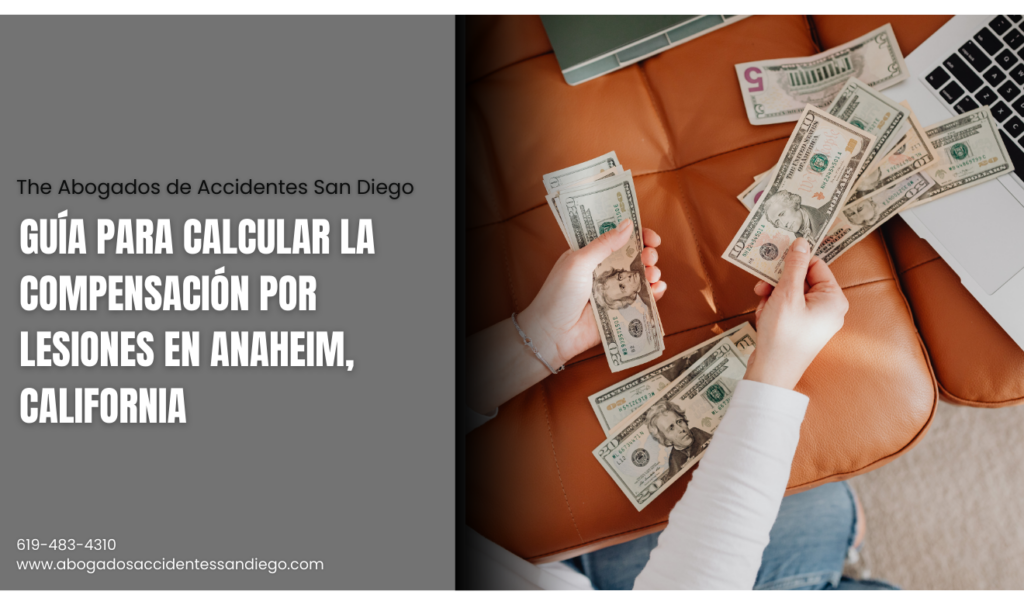 cómo calcular compensación por lesiones Anaheim